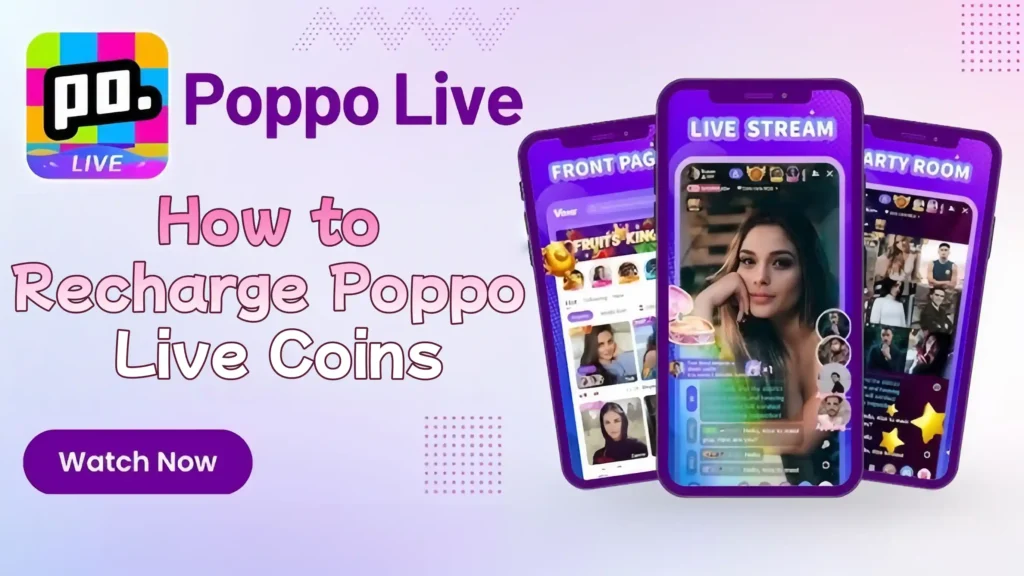 How to Recharge Poppo Live Coins