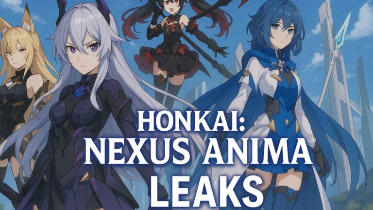 Honkai: Nexus Anima Leaks
