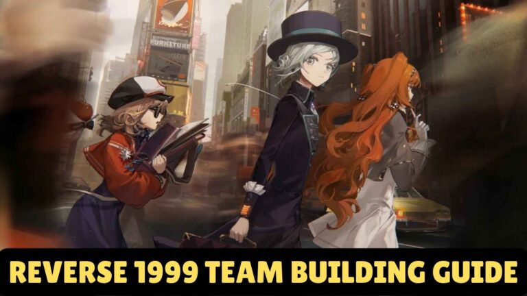 Reverse 1999 team building tips with the best team compositions are recommended here, so refer to this to learn what makes it to the top performance.