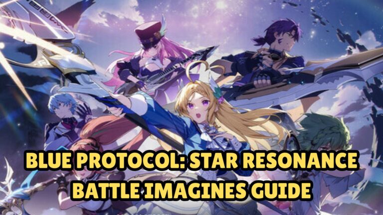 Blue Protocol Star Resonance Battle Imagines Guide