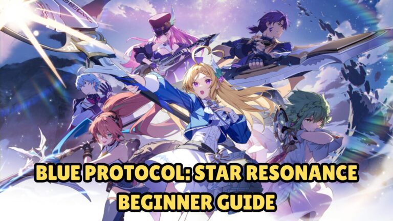 Blue Protocol Star Resonance Beginner Guide
