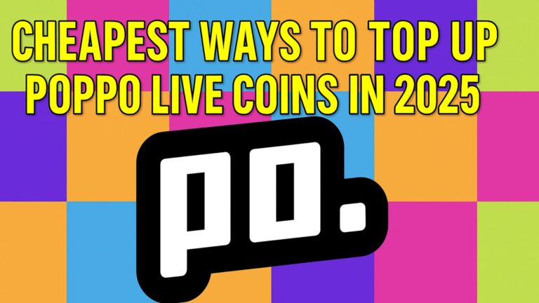 Cheapest Ways to Top Up Poppo Live Coins
