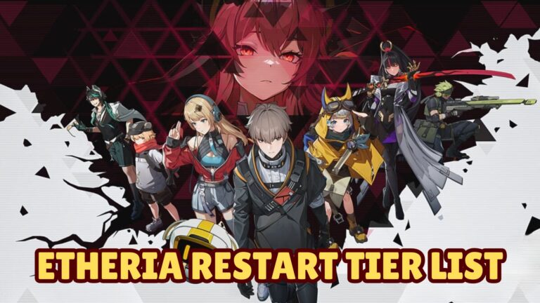 Etheria Restart Tier List