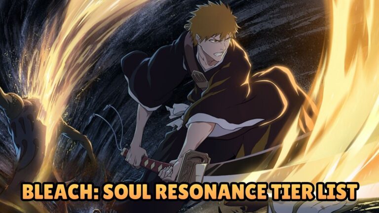 Bleach Soul Resonance Tier List