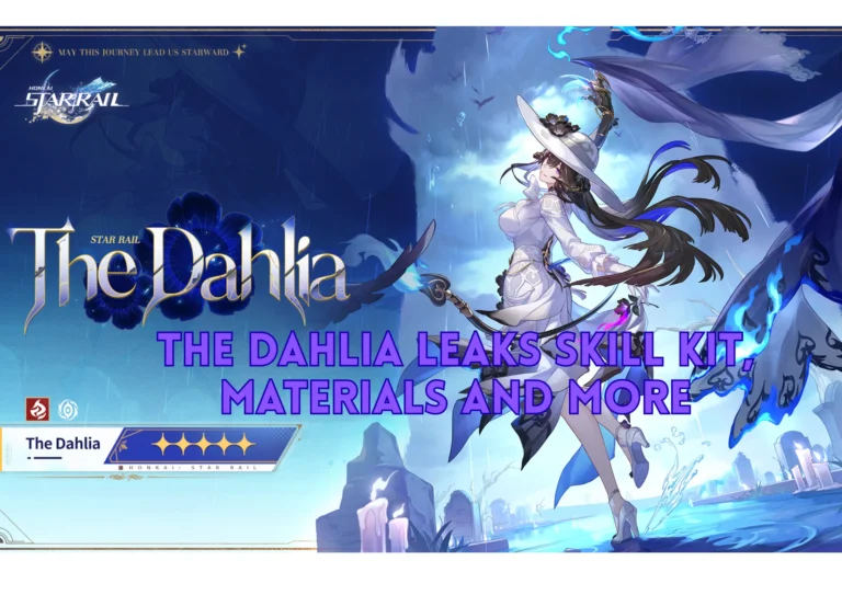 In this article, we will go over everything players need to know about The Dahlia, including skills, abilities and materials that will be needed to upgrade her.